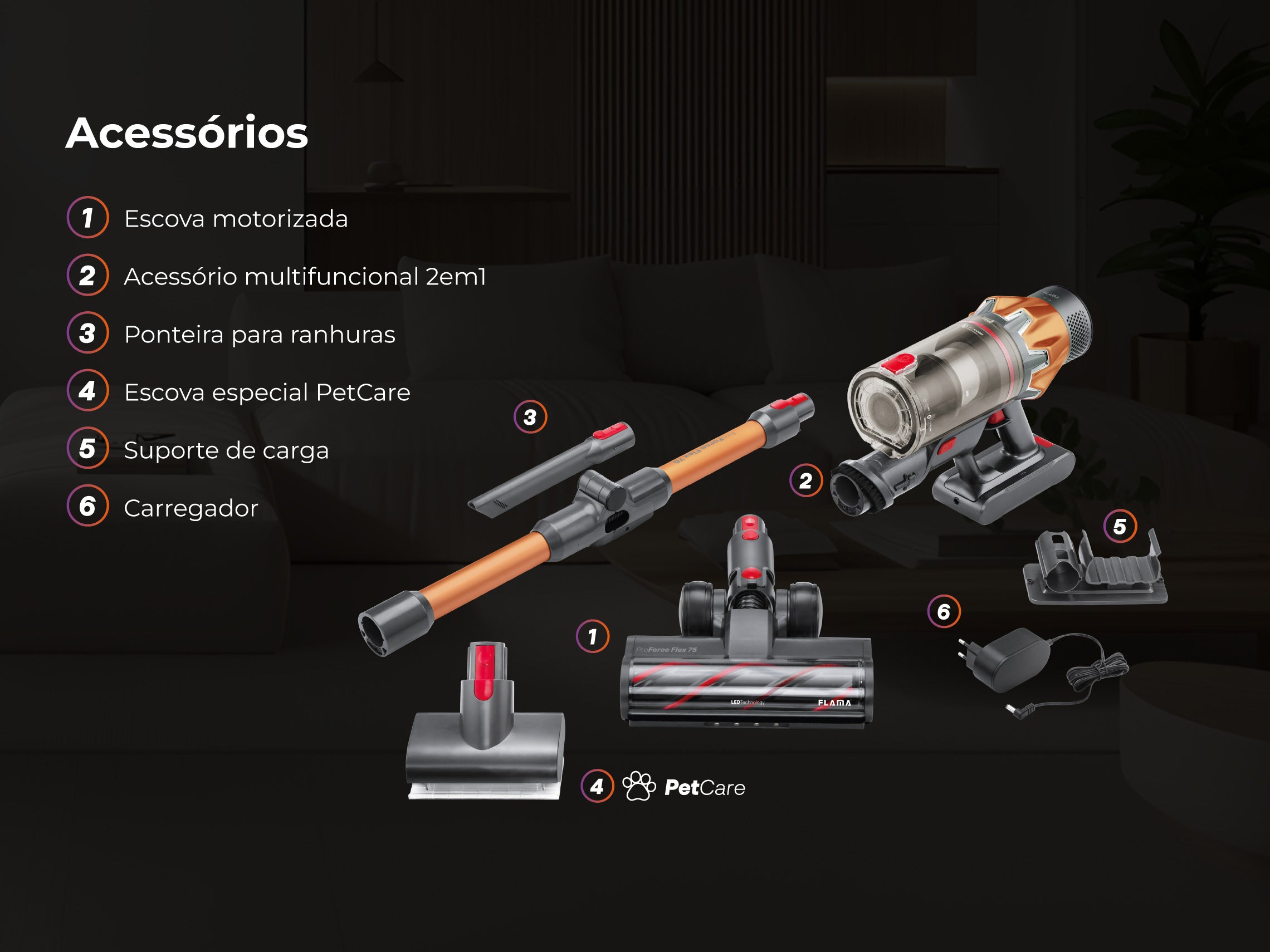 Aspirador Vertical ProForce Flex 75 Sem Fios 1647FL FLAMA